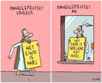 HierEnNu Onheilsprofeet vroeger - cartoon.jpg