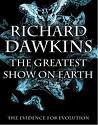 Richard Dawkins. The greatest show on earth.